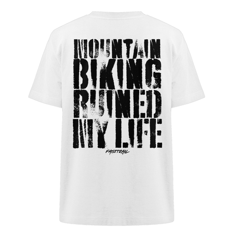*MTB ruined my life* Heavy Oversized Shirt white