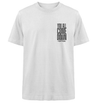 *you all come down*  - Heavy Oversized Shirt white